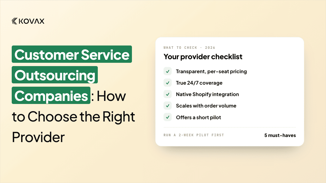 Customer Service Outsourcing Companies: How to Choose the Right Provider