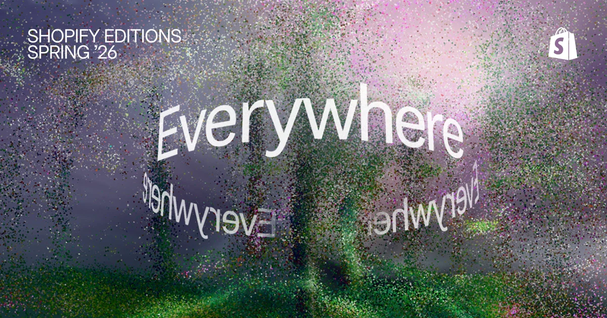 Shopify Editions Spring 2026