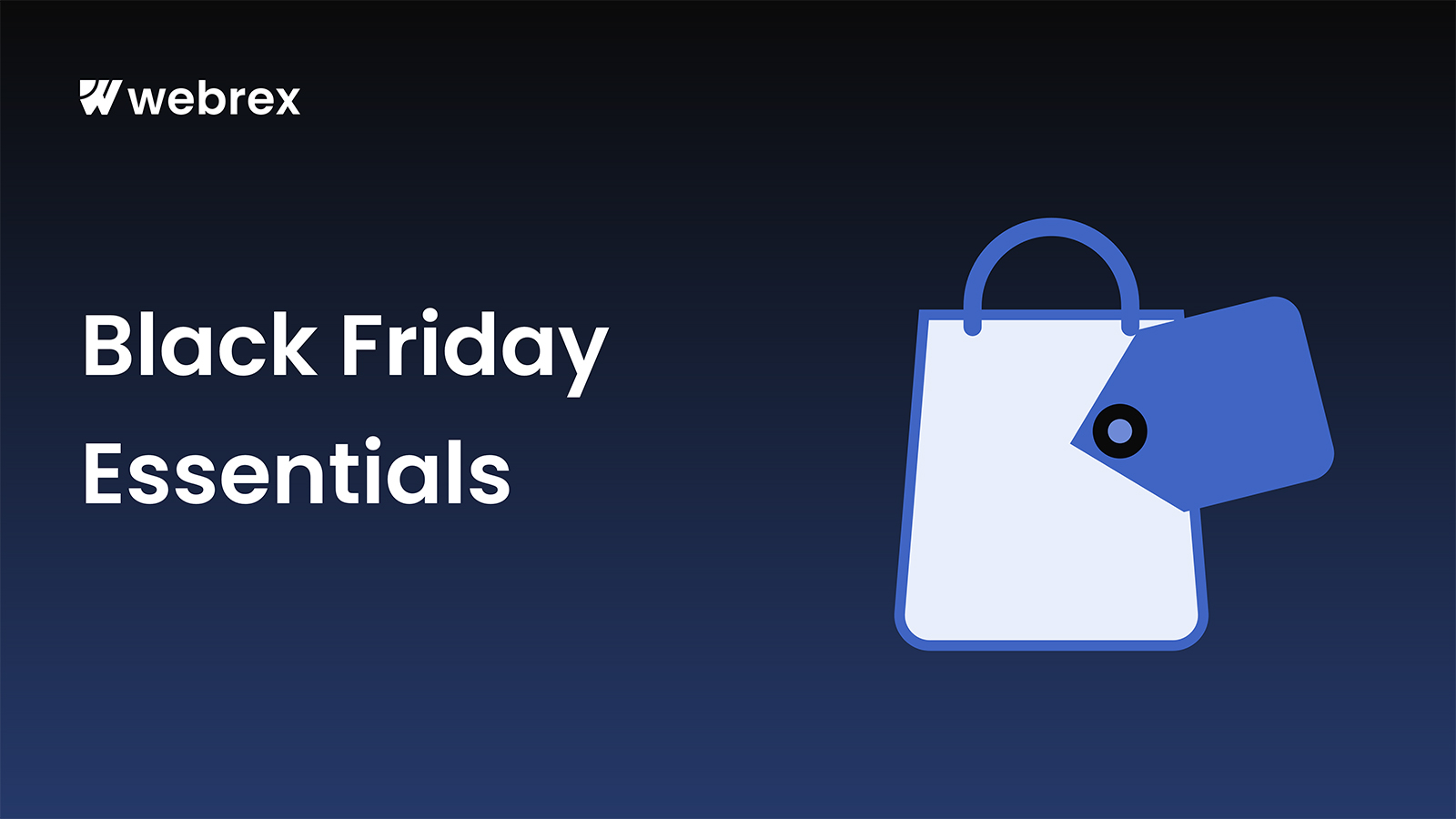 Black Friday Essentials: Reach More Customers, Boost Sales