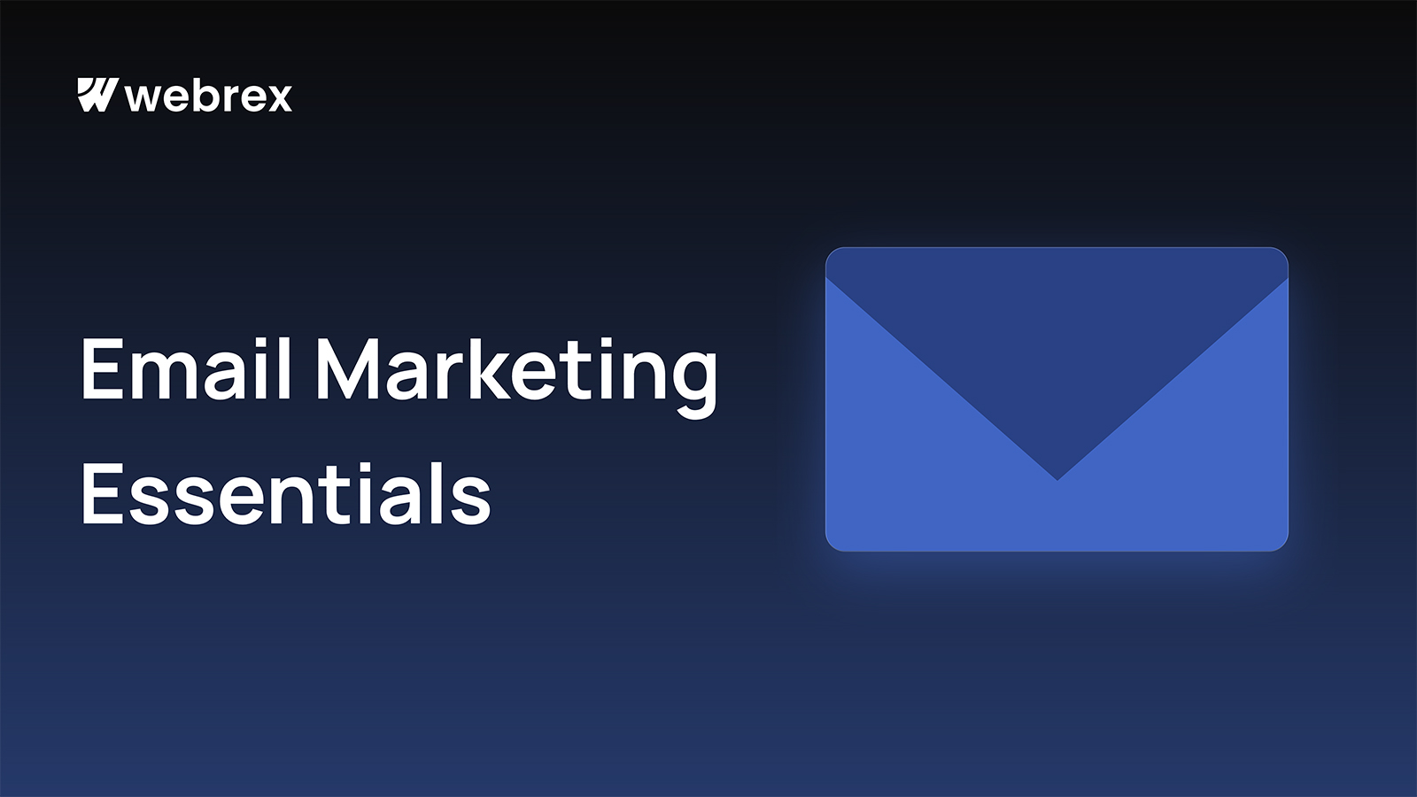 Email Marketing Essentials for eCommerce
