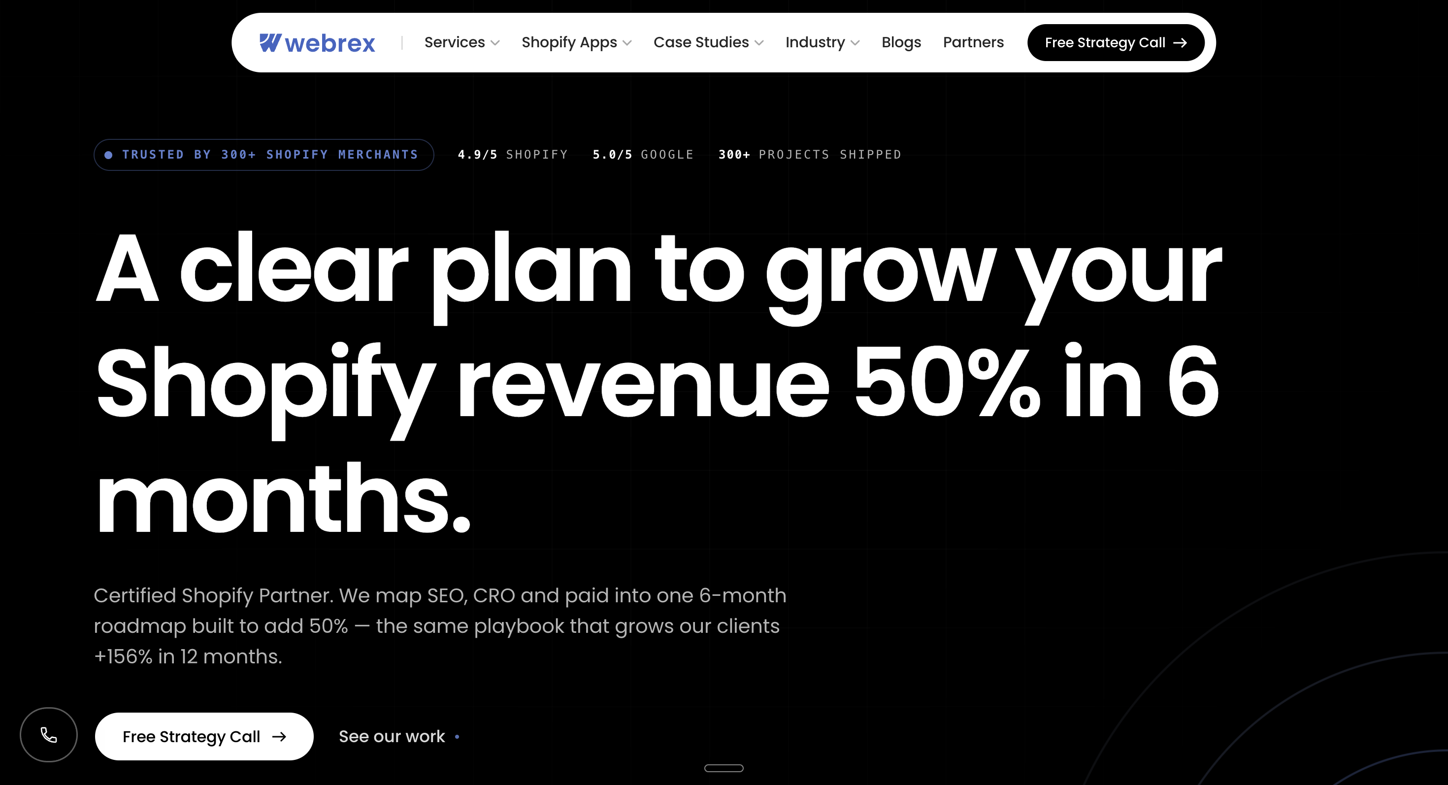 Webrex Studio, a full-service Shopify Plus agency covering development, SEO, PPC, CRO and email